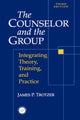 Book cover of: Counselor and The Group