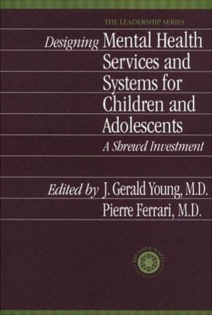 Book cover of: Designing Mental Health Services for Children and Adolescents