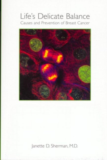 Book cover of: Life's Delicate Balance. By: Janette Sherman