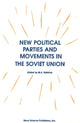 Book cover of: New Political Parties & Movements in the Soviet Union. By: M. A. Babkina
