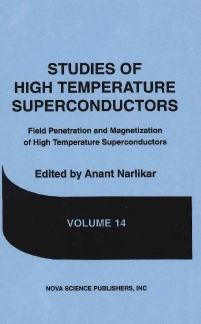 Book cover of: Studies of High Temperature Superconductors, Volume 14. By: Anant Narlikar