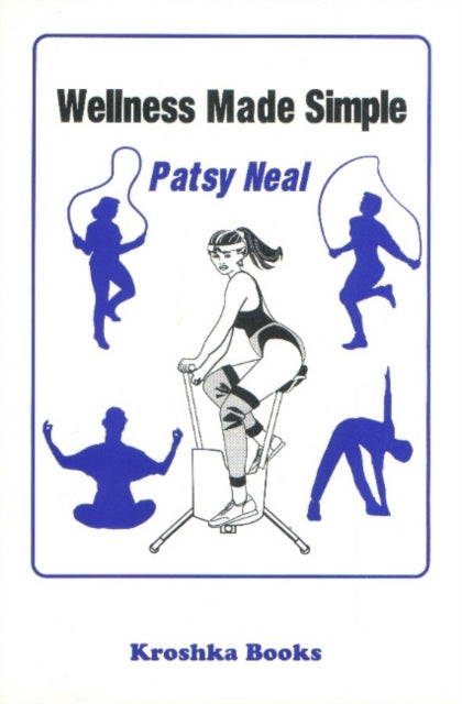 Book cover of: Wellness Made Simple