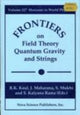 Book cover of: Frontiers in Field Theory, Quantum Gravity & Strings