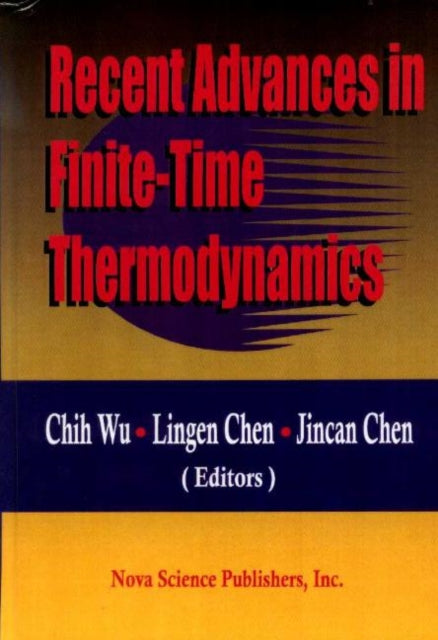 Book cover of: Recent Advances in Finite-Time Thermodynamics