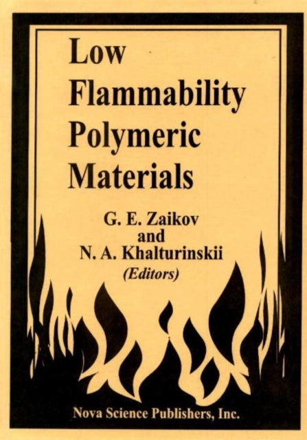 Book cover of: Low Flammability Polymeric Materials