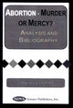 Book cover of: Abortion -- Murder or Mercy?. By: Francois B. Gerard