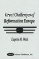 Book cover of: Great Challenges of Reformation Europe. By: Eugene M. Wait