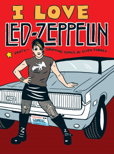 Book cover of: I Love Led Zeppelin. By: Ellen Forney