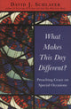Book cover of: What Makes This Day Different?