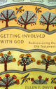 Book cover of: Getting Involved with God. By: Ellen F. Davis