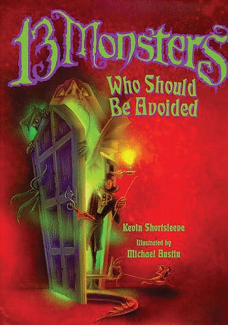 Book cover of: 13 Monsters Who Should Be Avoided
