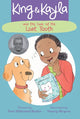 Book cover of: King & Kayla and the Case of the Lost Tooth. By: Dori Hillestad Butler