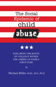 Book cover of: Social Epidemic of Child Abuse. By: William Hyatt