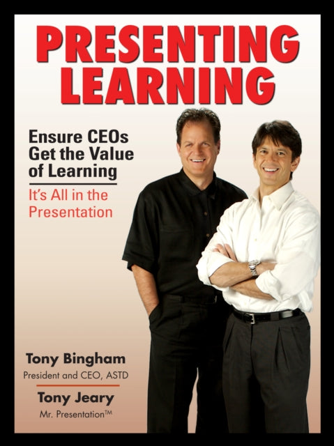 Book cover of: Presenting Learning. By: Tony Bingham