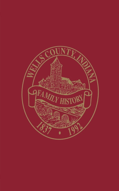 Book cover of: Wells Co, IN. By: Turner Publishing