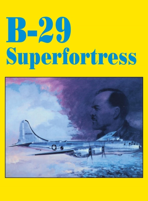 Book cover of: B-29 Superfortress. By: Turner Publishing Company