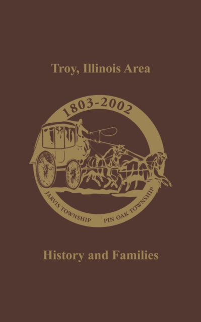 Book cover of: Troy (City), Il. By: Turner Publishing Company