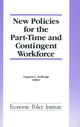 Book cover of: New Policies for the Part-time and Contingent Workforce