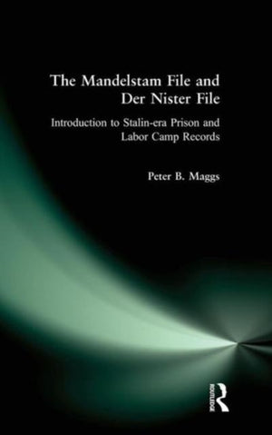 The Mandelstam File and Der Nister File