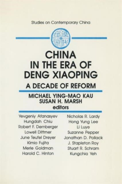 Book cover of: China in the Era of Deng Xiaoping: A Decade of Reform