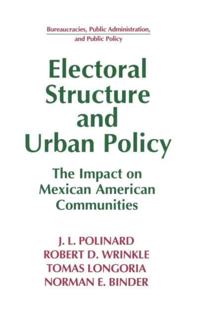 Electoral Structure and Urban Policy