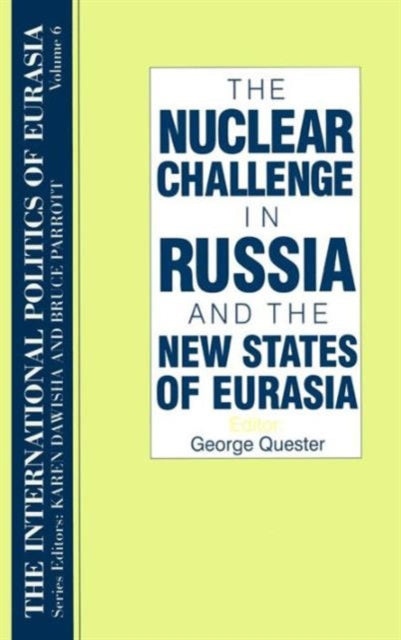 The International Politics of Eurasia