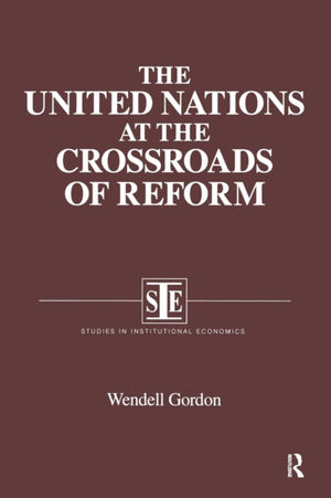 The United Nations at the Crossroads of Reform