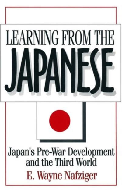 Book cover of: Learning from the Japanese. By: E. Wayne Nafziger
