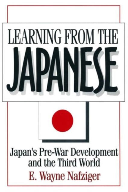 Book cover of: Learning from the Japanese. By: E. Wayne Nafziger