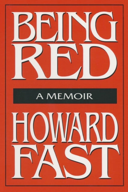 Book cover of: Being Red: A Memoir