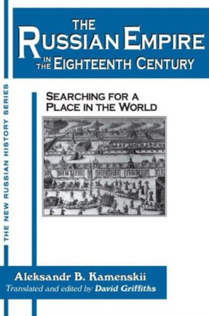 Russian Empire in the Eighteenth Century: Tradition and Modernization