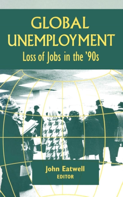 Book cover of: Coping with Global Unemployment. By: John Eatwell