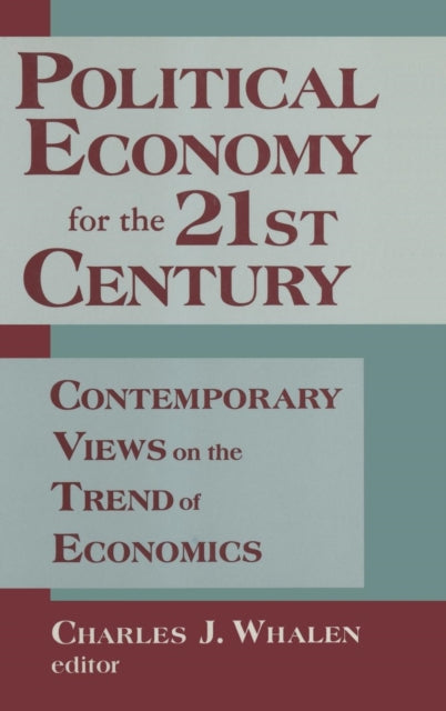 Book cover of: Political Economy for the 21st Century
