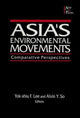 Book cover of: Asia's Environmental Movements in Comparative Perspective