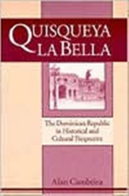Book cover of: Quisqueya la Bella. By: Alan Cambeira