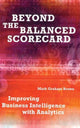 Book cover of: Beyond the Balanced Scorecard. By: Mark Graham Brown
