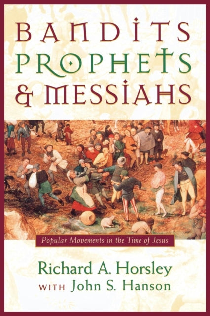 Book cover of: Bandits, Prophets and Messiahs