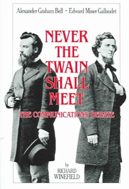 Book cover of: Never the Twain Shall Meet