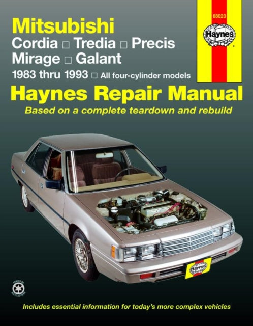 Book cover of: Mitsubishi Cordia, Tredia, Galant, Precis & Mirage (1983-1993) Haynes Repair Manual (USA). By: John Haynes