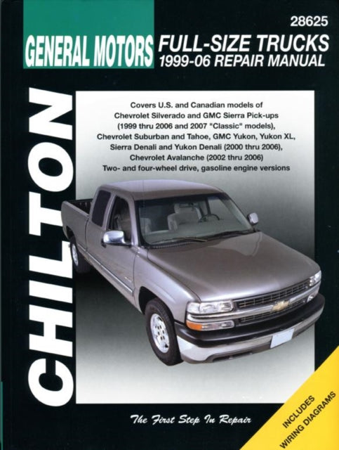 Book cover of: GM Full Size Trucks (99-06) (Chilton). By: Jeff Kibler
