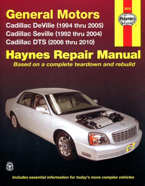 Book cover of: Cadillac DeVille (94-05), Seville (92-04), & DTS (06-10) Haynes Repair Manual (USA). By: Bob Henderson
