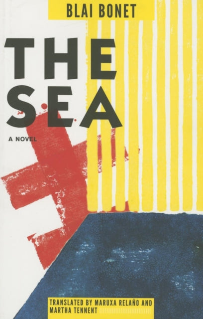 Book cover of: Sea. By: Blai Bonet