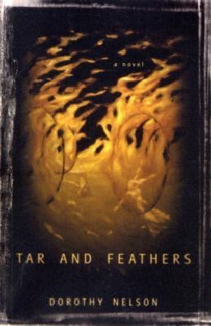 Book cover of: Tar and Feathers. By: Dorothy Nelson