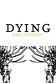 Book cover of: Dying. By: René Belletto