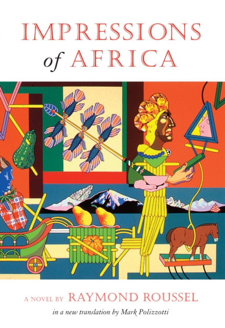 Book cover of: Impressions of Africa. By: Raymond Roussel