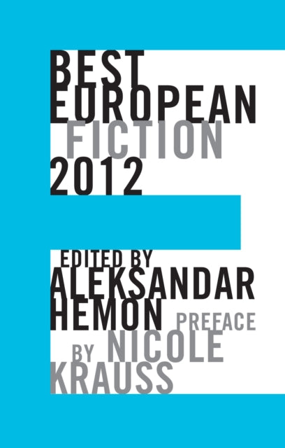 Book cover of: Best European Fiction 2012