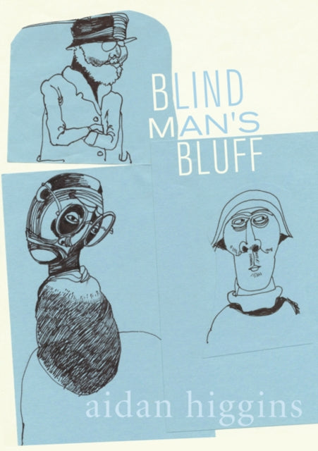 Book cover of: Blind Man's Bluff. By: Aidan Higgins