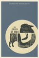 Book cover of: Origin of Man. By: Christine Montalbetti