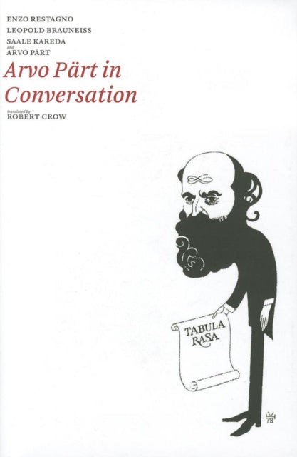 Book cover of: Arvo Part in Conversation. By: Enzo Restagno