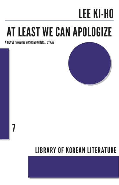 Book cover of: At Least We Can Apologize. By: Lee Ki-Ho